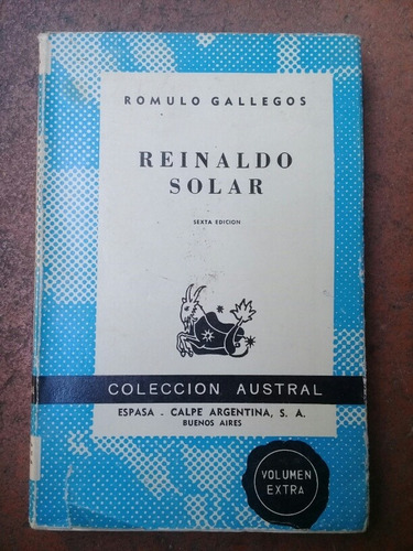 { Libro: Reinaldo Solar - Autor: Romulo Gallegos }