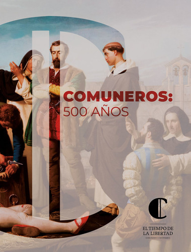 Comuneros: 500 Años - Varios Autores  - * 