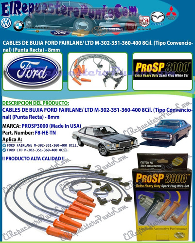 Cables Bujia Ford Fairlane Ltd Motor 302 351 360 400 8cil