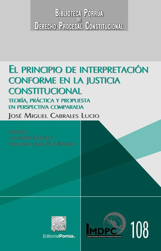 Libro El Principio De Interpretación Conforme En La Justicia