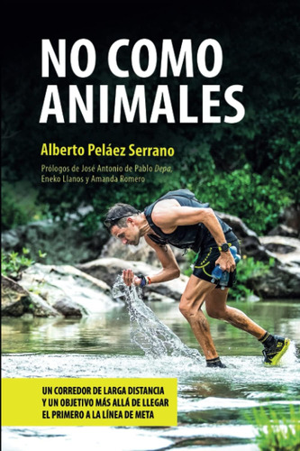 Libro: No Como Animales (spanish Edition)