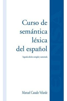 Libro Curso De Semantica Lexica Del Espaã¿ol 2âº Ed Corre...
