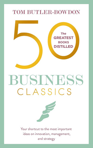 Libro: 50 Business Classics: Your Shortcut To The Most Ideas