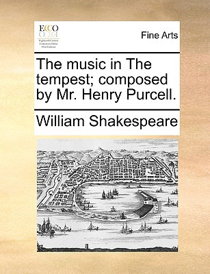 Libro The Music In The Tempest; Composed By Mr. Henry Pur...