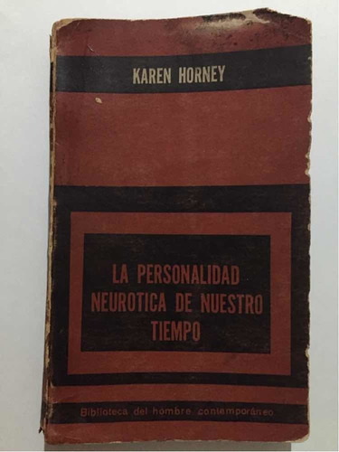 La Personalidad Neurótica De Nuestro Tiempo Karen Horney