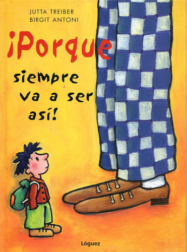 ¡porque Siempre Va A Ser Así! - Treiber, Jutta
