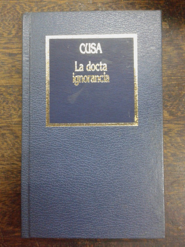 La Docta Ignorancia * Cusa * Hyspamerica *