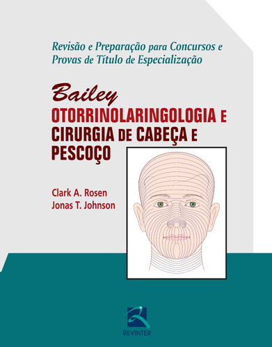 Otorrinolaringologia e Cirurgia de Cabeça e Pescoço, de Rosen, Clarck A.. Editora Thieme Revinter Publicações Ltda, capa mole em português, 2015