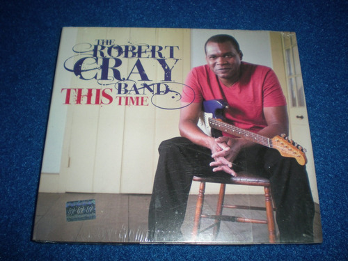 The Robert Cray Band / This Time  Cd Nuevo C22 