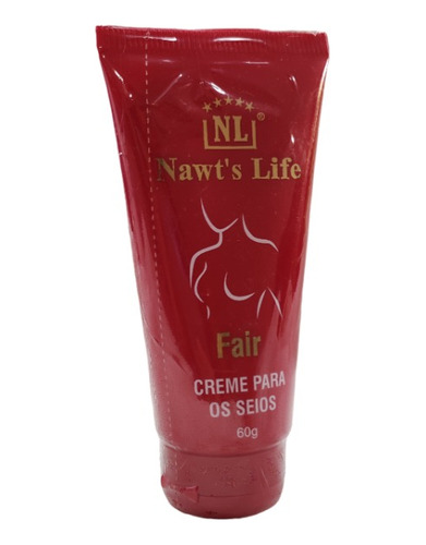 Fair Creme Para Os Seios - Nawt's Life