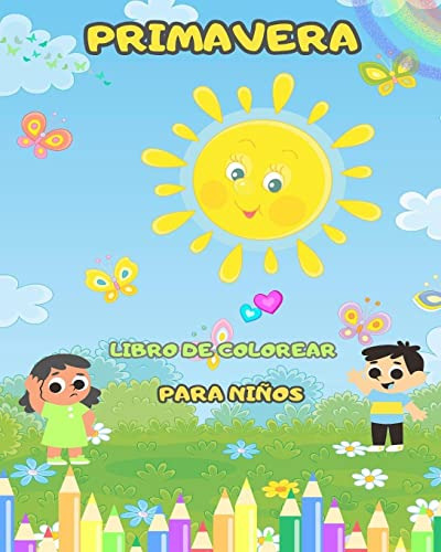 Libro Para Colorear De La Primavera Para Niños: Divertidos D