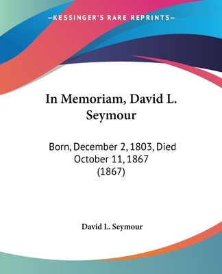 Libro In Memoriam, David L. Seymour: Born, December 2, 18...