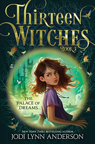 The Palace Of Dreams (3) (thirteen Witches) (libro En Inglés