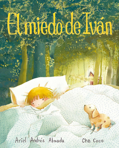 Libro: El Miedo De Iván (ivanøs Fear) (spanish Edition)