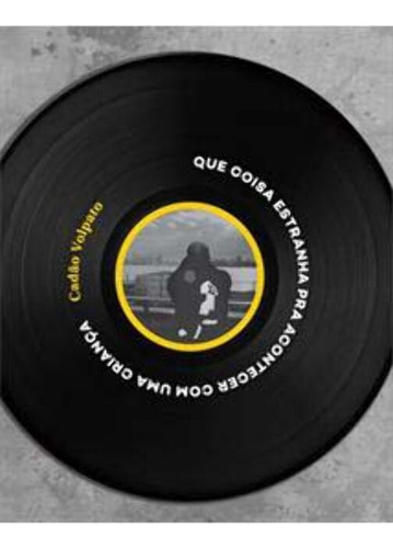 Libro Que Coisa Estranha Pra Acontecer Com Uma Crianca De Vo