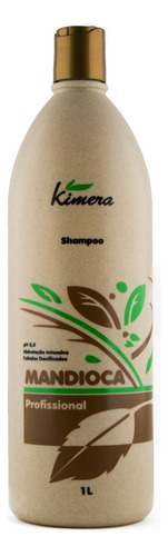 Shampoo Mandioca 1litro Kimera