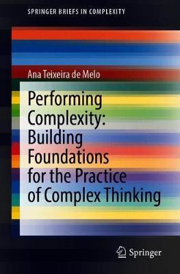 Libro Performing Complexity: Building Foundations For The...