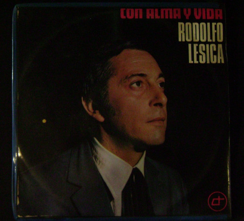 Rodolfo Lesica-con Alma Y Vida-lp Vinilo