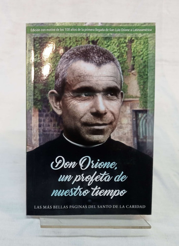 Don Orione Un Profeta De Nuestro Tiempo - Silanes / Solavagg (Usado)
