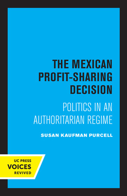 Libro The Mexican Profit-sharing Decision: Politics In An...