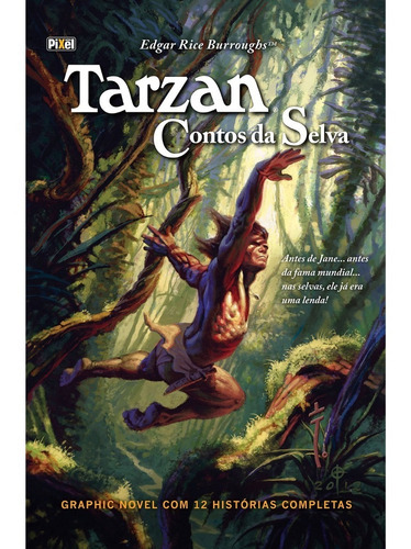 Hq Tarzan Contos Da Selva Dark Horse-pixel Capa Dura Lacrado, de EDGAR RICE BURROUGHS/MARTIN POWELL. Editora Pixel, capa dura, edição 1 em português, 2015