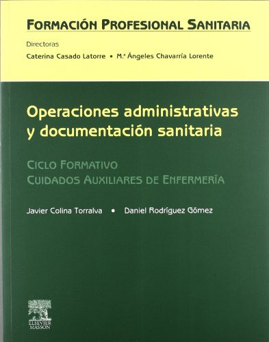 Libro Operaciones Administrativas Y Documentacion Sanitaria
