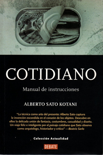Cotidiano Manual De Instrucciones - Alberto Sato Kotani