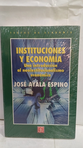 Instituciones  Y Economia 