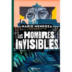 Libro Los Hombres Invisibles (tapa Blanda)