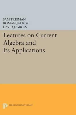 Libro Lectures On Current Algebra And Its Applications - ...