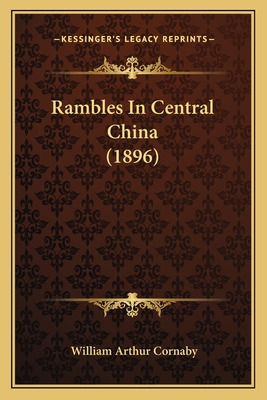 Libro Rambles In Central China (1896) - Cornaby, William ...