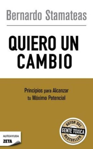 Quiero Un Cambio - Stamateas Bernardo