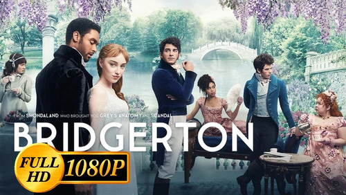 Los Bridgerton Serie Completa Calidad Full Hd