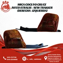Comprar Mica Cruce Cocuyo Cruce Derecha Iveco Stralis New Trakker