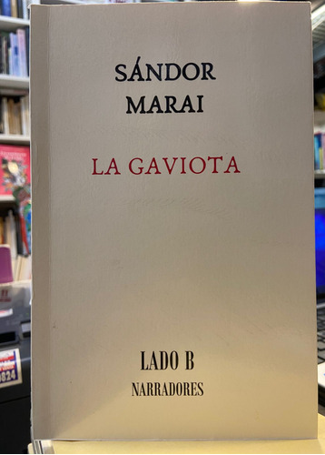 La Gaviota - Sándor Marai 