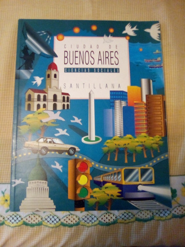 Libro: Ciudad De Buenos Aires Ciencias Sociales, Santillana