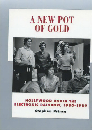 A New Pot Of Gold, De Stephen Prince. Editorial University California Press, Tapa Blanda En Inglés