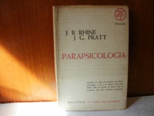 Parapsicologia.- Rhine Y Pratt.- Troquel-  