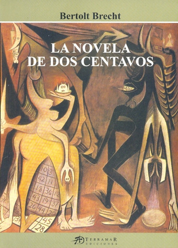 Novela De Dos Centavos - Brecht Bertolt