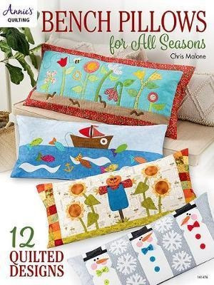 Bench Pillows For All Seasons : 12 Quilted Designs - Chri...