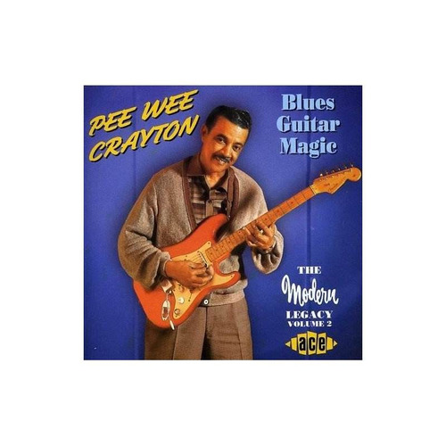 Crayton Pee Wee Blues Guitar Magic Uk Import Cd Nuevo