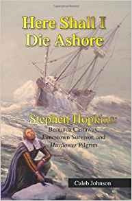 Here Shall I Die Ashore Stephen Hopkins Bermuda Castaway, Ja