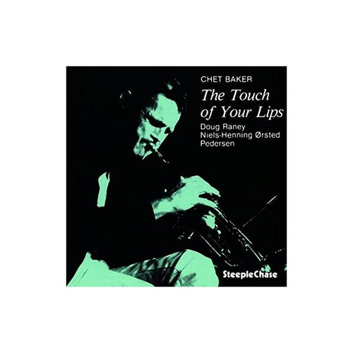 Baker Chet Touch Of Your Lips Usa Import Cd Nuevo