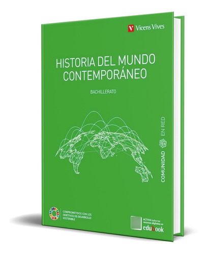 Libro Historia Del Mundo Contemporáneo 1º [ Original ] 