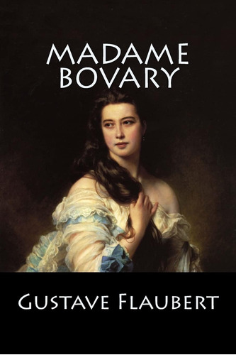 Libro: Madame Bovary: (spanish Edition)