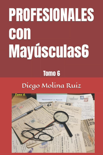 Libro Profesionales Con Mayúsculas6: Tomo 6 (spanish  Lbm2