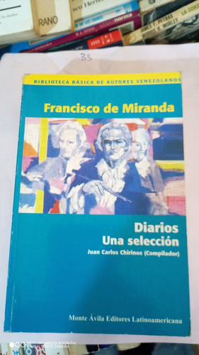 Libro Diarios Una Selección. Francisco De Miranda