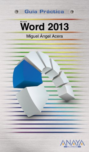 Libro Word 2013 De Miguel Ángel Acera García Ed: 1