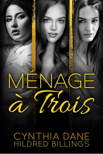 Libro: Menage A Trois (jane, Caitlyn & Rebecca)