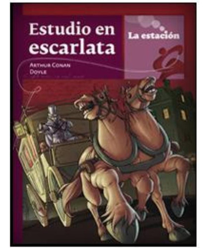 Estudio En Escarlata (la Estacion)